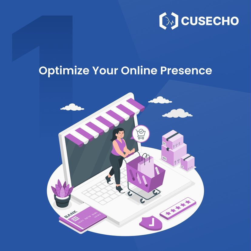  1. Optimize Your Online Presence